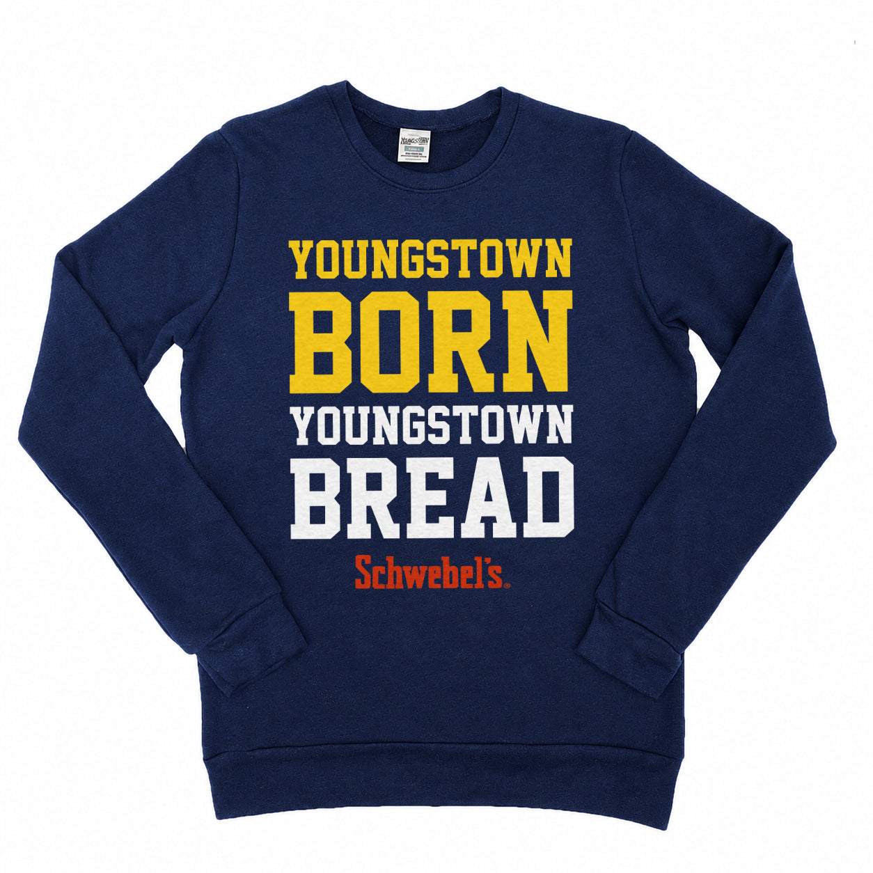 Schwebel’s | Youngstown Born Youngstown Bread Sweatshirt