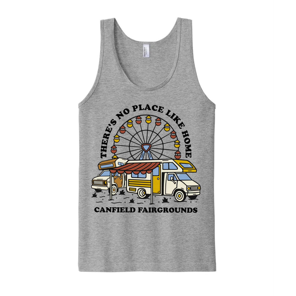 Canfield Fair '23 | No Place Like Home Tank Top