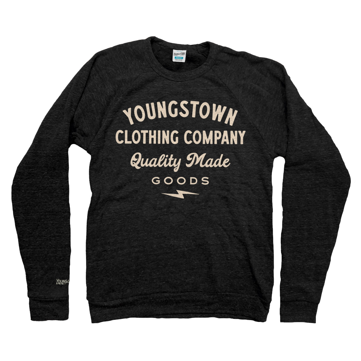 Quality Made Goods Sweatshirt