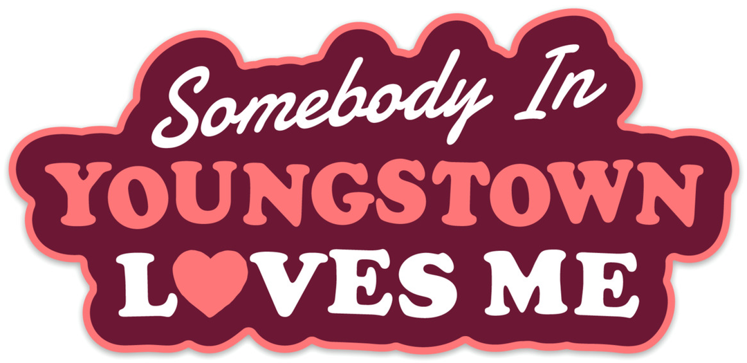 Somebody Loves Me Magnet by Youngstown Clothing Co.